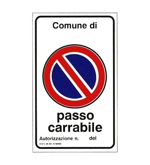 CARTELLO 'PASSO CARRABILE' cm 60 x 40
